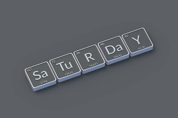 Inscription saturday on metallic buttons. Style of periodic table of element. Day of the week. 3d render