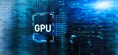 GPU Graphic Processor Hardware Tech. 3d Electronic Circuit Board Chip.