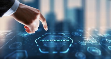 Investigation Business concept. Man presses investigations button on a virtual screen.