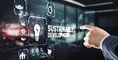 Sürdürülebilir Dengeli Gelişim. Doğa ve bilim arasındaki denge.