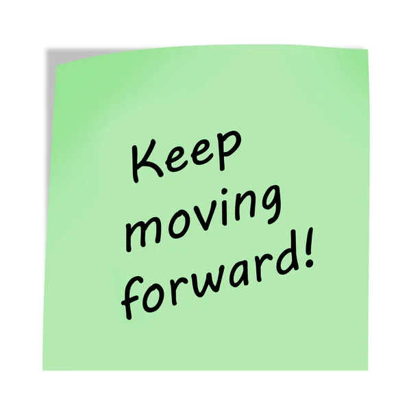 A Keep moving forward 3d illustration post note reminder on white with clipping path