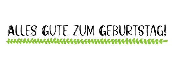 Німецька Цитата Alles Gute Zum Geburtstag Переклад Днем Народження Намальована — стоковий вектор