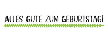 Alles gute zum Geburtstag 'dan Almanca bir alıntı. İyi ki doğdun tercümesi. El çizimi harfler 