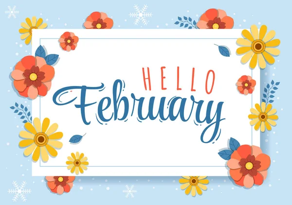 Γεια Φεβρουάριος Μήνα Λουλούδια Καρδιές Φύλλα Και Χαριτωμένο Γράμματα Για — Διανυσματικό Αρχείο