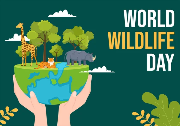 Światowy Dzień Dzikiej Przyrody Dniu Marca Celu Podniesienia Świadomości Zwierząt — Wektor stockowy