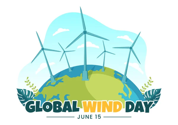 Векторная Иллюстрация Всемирному Дню Ветра Июня Земным Шаром Турбинами Ветра — стоковый вектор