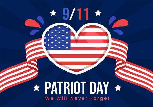 Happy USA Patriot Day Vector Illustration with United States Flag, 911 Memorial and We Will Never Forget Background Design Hand Drawn Templates