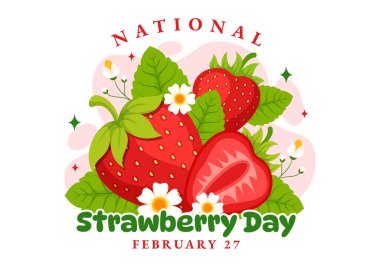 Ulusal Çilek Günü Vektör İllüstrasyonu 27 Şubat 'ta Yassı Çizgi Film Arkaplan Tasarımı' nda Tatlı Kırmızı Meyve Kutlaması