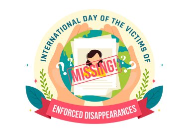 30 Ağustos 'ta Yürürürlükteki Kaybolma Mağdurları Uluslararası Günü, Kayıp Kişiler veya Kayıp Kişiler Arkaplanda