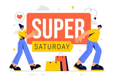 Super Saturday Sale Vector Illustration sunar Harika İndirimli ve Perakende Alış-Verişlerle Heyecan verici bir Hafta sonunun keyfini çıkarın