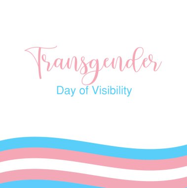 Transeksüel Görünürlük Günü LGBTQ gurur ayı