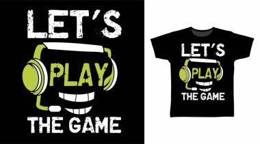 Tişörtteki baskı için Oyun tipografisi tasarımı oynayalım 