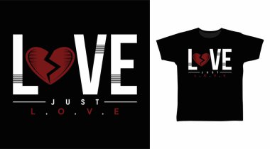 Aşk tipografi sanatının tasarım vektör illüstrasyonunu sever. Tişörtte basılmaya hazır. 