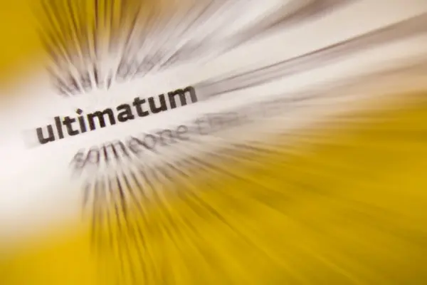 Ultimatum Ultimatum Generally Final Demand Series Requests — Stock Photo, Image