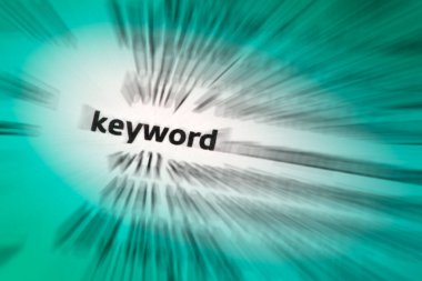 Keyword - a word used as an Index term  to retrieve documents in an information system such as a catalog or a search engine. clipart