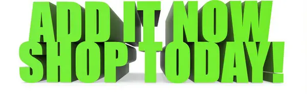 Hemen ekle! Bugün! Beyaz arkaplanda izole edilmiş 3D metin - 3d görüntüleme