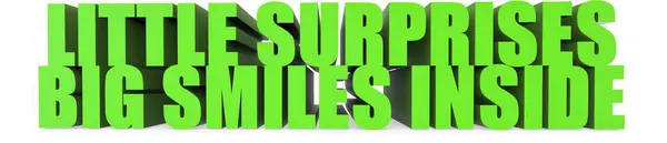 Küçük Sürprizler Büyük Gülümseme içinde beyaz arka planda izole 3D metin