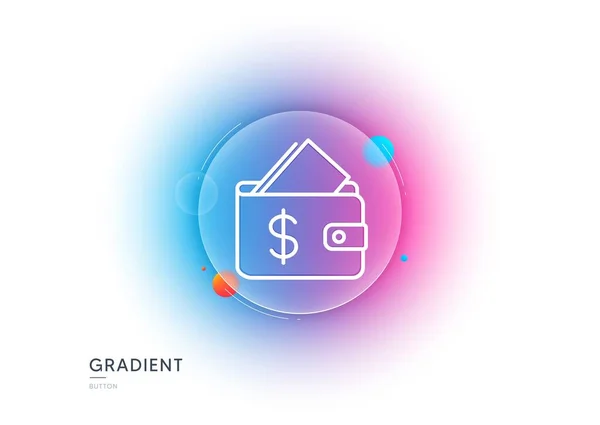 Wallet Line Icon Gradient Blur Button Glassmorphism Affordability Sign Cash — Vetor de Stock