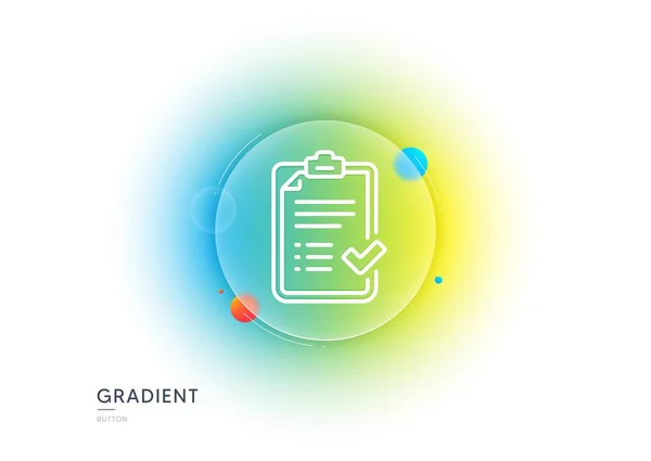 Approved Checklist Line Icon Gradient Blur Button Glassmorphism Accepted Confirmed — Stockvektor