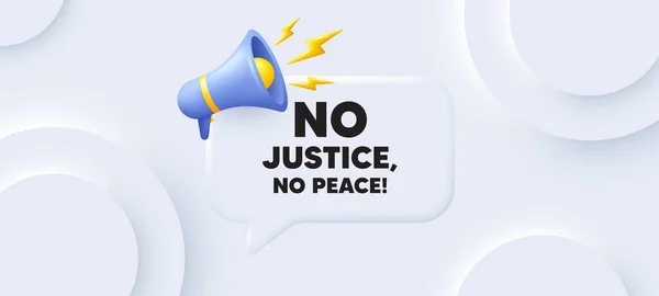 没有正义 没有和平信息 有语音气泡的新构象3D背景 示威抗议引证 革命积极分子的口号 没有正义 没有和平演说的信息 带扩音器的横幅B — 图库矢量图片