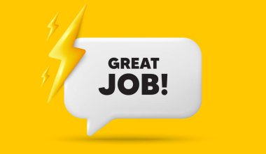 Harika iş etiketi. Güç enerjili 3D konuşma balonu pankartı. İşe alım acentesinin imzası. Çalışanların sembolü. Sohbet konuşması için harika bir mesaj. 3D konuşma kutusu sunar. Vektör