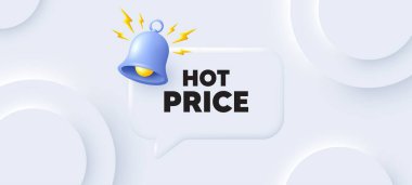 Hot Price etiketi. Sohbet baloncuklu neumorfik arka plan. Özel indirimli tabela. Reklam indirimi sembolü. Fiyat konuşması mesajı. Zilli pankart. Vektör