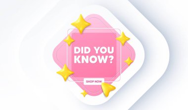 Etiketi biliyor muydun? Neumorfik terfi afişi. Özel teklif işareti. İlginç gerçekler sembolü. Mesajı biliyor muydun? İmleç işaretli 3 boyutlu yıldızlar. Vektör