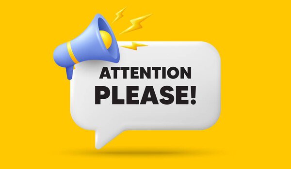 Внимание, пожалуйста. 3d речи пузырь баннер с мегафоном. Знак специального предложения. Важный информационный символ. Внимание, пожалуйста, чат речи сообщение. 3d offer talk box. Вектор