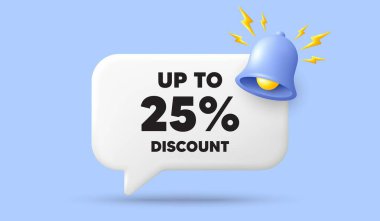 Yüzde 25 'e kadar indirim etiketi. Üç boyutlu çıngıraklı pankart. Satılık fiyat tabelası. Özel teklif sembolü. Yüzde 25 tasarruf et. İndirimli etiket sohbet konuşma mesajı. 3D konuşma kutusu sunar. Vektör