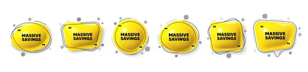 Massive Savings Tag Speech Bubble Icons Set Special Offer Price Vector Graphics