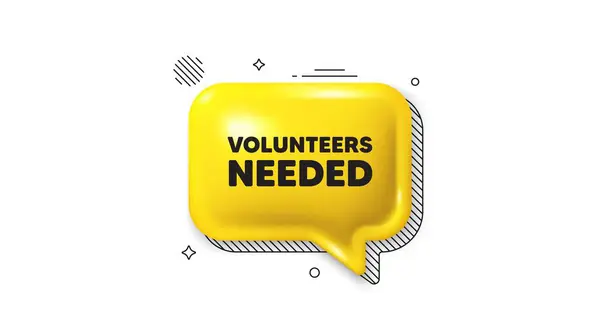 Speech Bubble Icon Volunteers Needed Tag Volunteering Service Sign Charity Vector Graphics