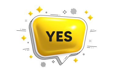 Evet, mesaj etiketi. Konuşma balonu 3D simgesi. Onaylanmış tamam mesajı. Oldu ya da oldu sembolü. Evet, sohbet mesajı. Çizgili konuşma balonu pankartı. Sarı mesaj balonu. Vektör