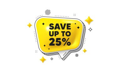 Yüzde 25 'e kadar para biriktir. Konuşma balonu 3D simgesi. İndirim indirimi fiyat tabelası. Özel teklif sembolü. İndirimli sohbet mesajı. Çizgili konuşma balonu pankartı. Sarı mesaj balonu. Vektör