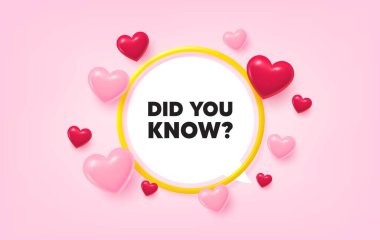 Çerçeve afişini biliyor muydun? Konuşma balonu teklifi. Etiketi biliyor muydun? Özel teklif işareti. İlginç gerçekler sembolü. 3D kalpler etiketi sever. Altın çerçeveli afiş. Vektör