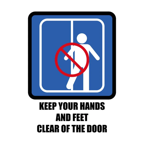Halten Sie Hände Und Füße Von Der Tür Isoliert Auf — Stockvektor