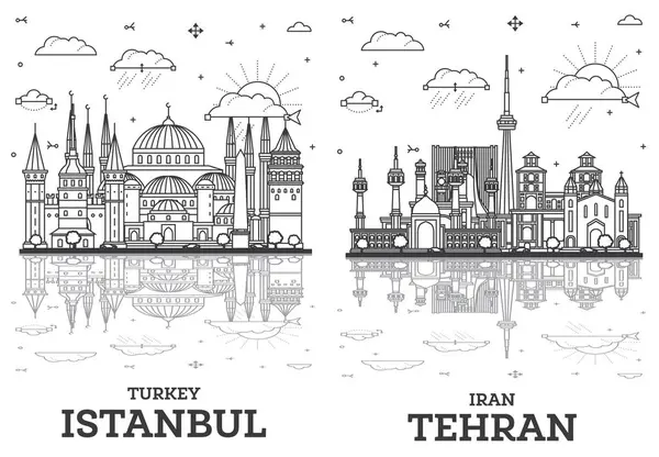 Outline Tehran Iran and Istanbul Turkey City Skyline set with Historic Buildings and Reflections Isolated on White. Cityscape with Landmarks.