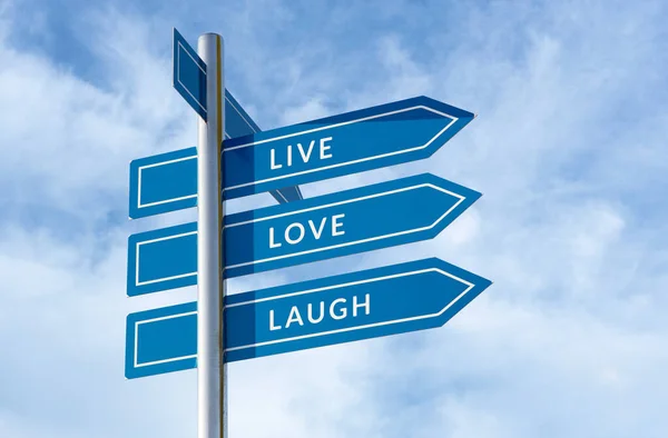 Live Love Laugh message on signpost isolated on blue sky background