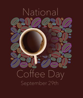 Ulusal Kahve Günü her yıl 29 Eylül 'de ABD' de kutlanır. Burada 3 boyutlu bir resimde renkli kahve çekirdeği arka planında sıcak bir fincan kahve var..
