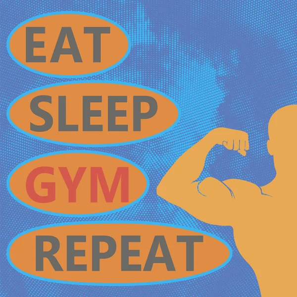 Eat, Sleep, Gym, Repeat. Fitness training funny quote with illustration. Huge bodybuilder training. Front biceps pose.