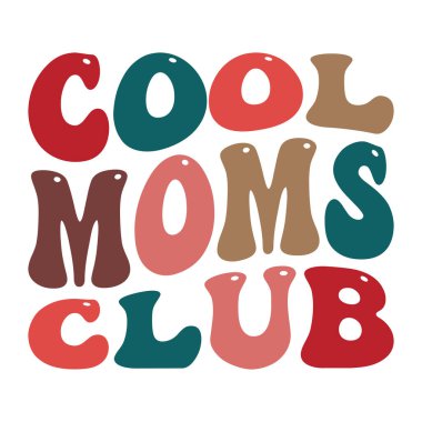 Harika Retro Cool Anneler Kulübü Tipografi Tasarımı 1970 'lerin harflerini anımsatan nostaljik estetik tasarımı