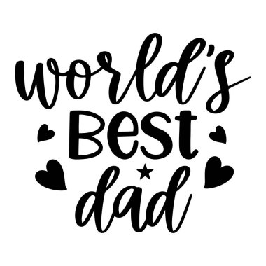 Siyah ve Beyaz Dünya 'nın En İyi Baba Vektör Tasarımı