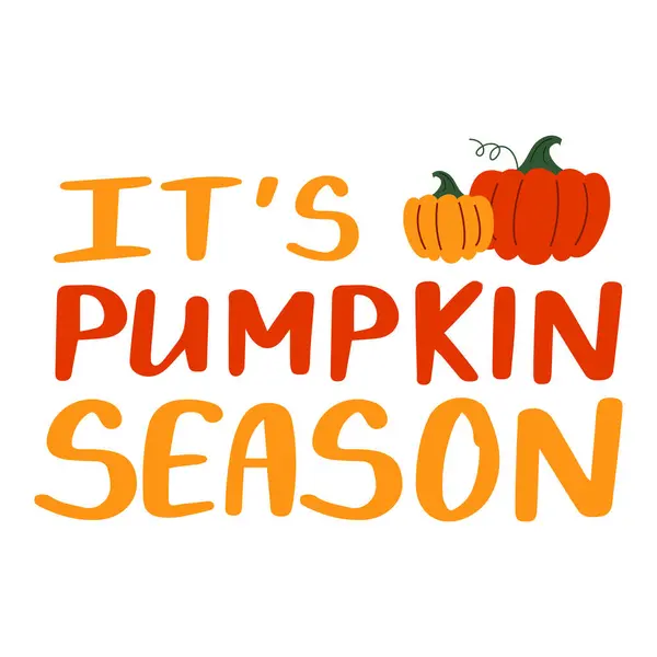 Pumpking Season Lettering Vector Isolated Hello Fall Greeting Card Design — Stock Vector