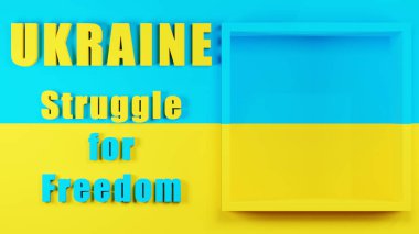 3D görüntüleme. Ukrayna bayrağı. Ukrayna bayrağının arka planında 3D metin ve saldırıyı durdurma çağrısı, Ukrayna 'daki savaşı durdurma çağrısı.
