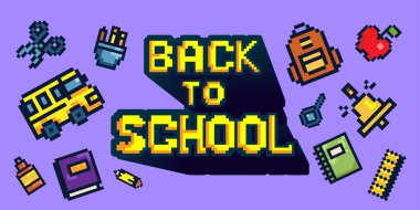 Okul çantasıyla, okul otobüsüyle, not defteriyle, elmayla, cetvelle, makasla, okul malzemeleriyle çevrili retro pikselle okul metinlerine dönüş. Okul promosyonları, eğitim afişleri, afişler. Vektör 