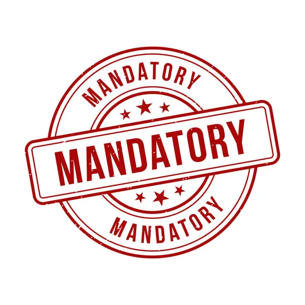 Mandatory Stamp Mandatory Grunge Sign — Stock Vector
