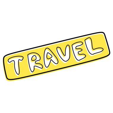 Seyahat metni. Beyaz arka planda sarı izole edilmiş siyah çizim. Otostopçu için Vektör İşareti illüstrasyonu. Pankart, tebrik kartı ve poster için el çizimi Tatil tasarımı.