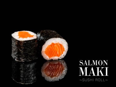 Close up to Maki sushi roll pieces with mirror reflection on black background. Sushi roll with salmon and nori seaweed on top. Ready menu advertising banner with text and copy space.