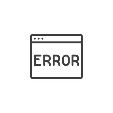 Hata Sayfası simgesi. Mobil konsept ve web tasarımı için doğrusal biçim işareti. Hata sayfası ana hatlı vektör simgesi. Sembol, logo çizimi. Vektör grafikleri