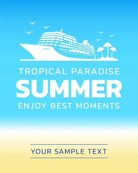Tropical Paradise Summer Enjoy Best Moments Background Vector Illustration — Stock Vector
