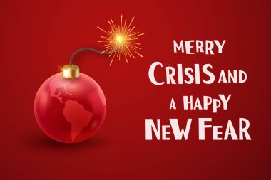 Neşeli Kriz ve Mutlu Yeni Korku metniyle bomba olarak dizayn edilmiş kırmızı küre süslemeli alaycı Noel kartı.